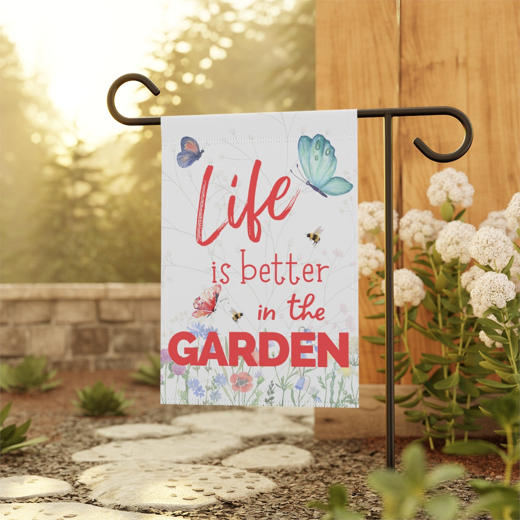 Life is Better in the Garden - Butterflies - Small 12" X 18" Home and Garden Banner Flag