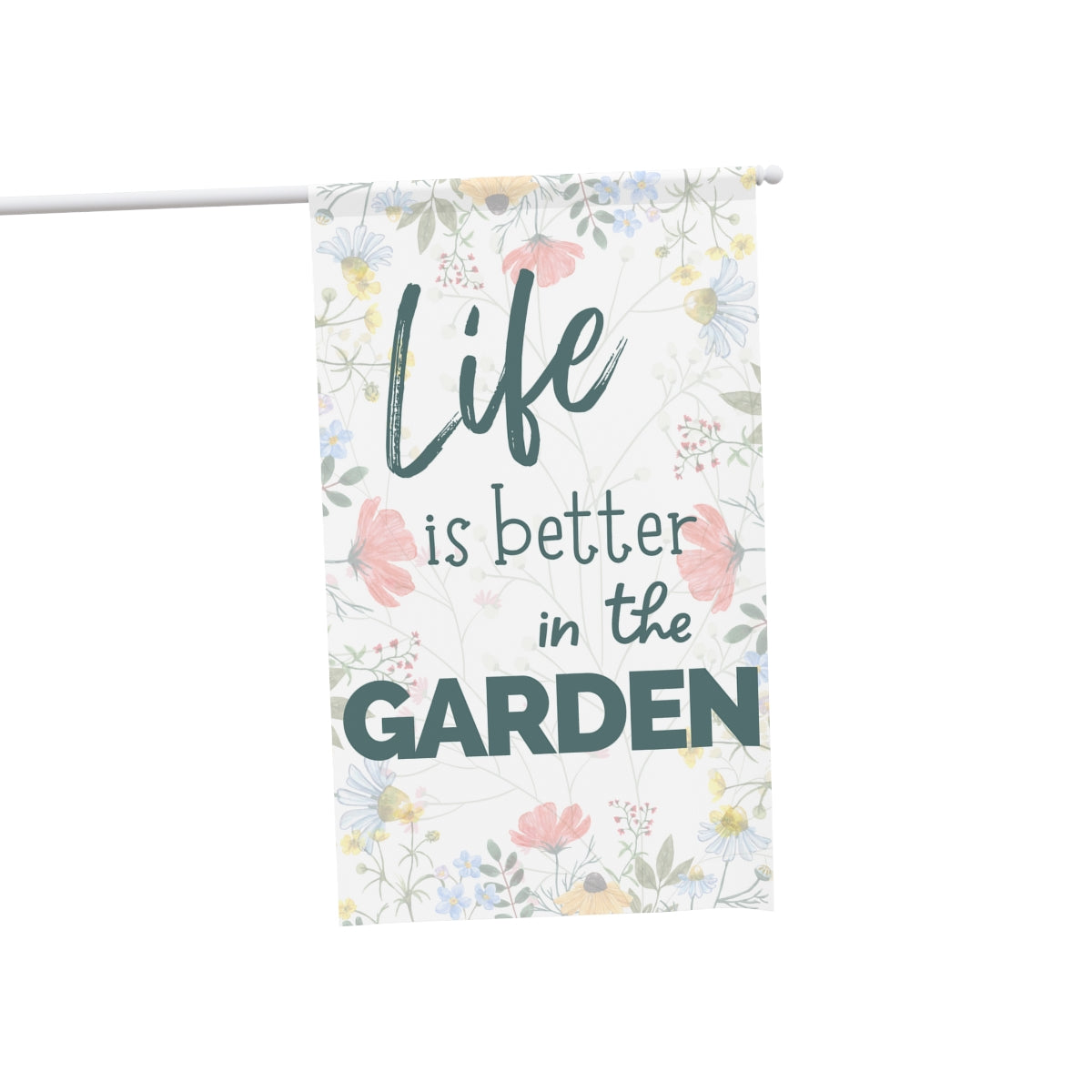 Life is Better in the Garden Large 36" X 60" House and Garden Banner Flag