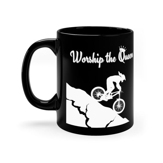 Worship the Queen - QOM - 11oz Black Mug