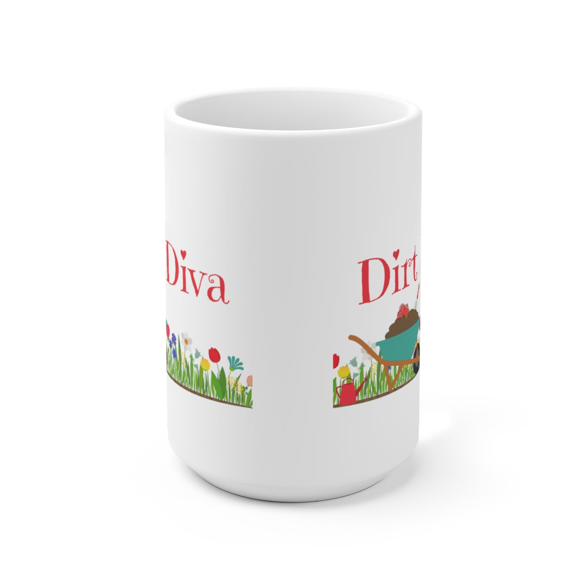Dirt Diva - Gardener - Ceramic Mug 15oz