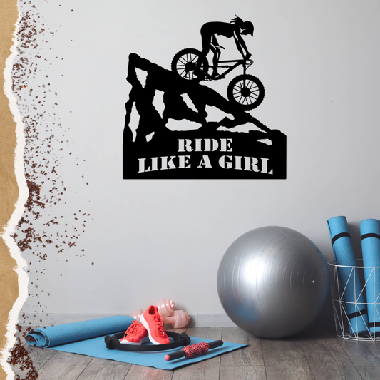 Ride Like a Girl Mountain Biker Die Cut Metal Wall Art Sign for Home