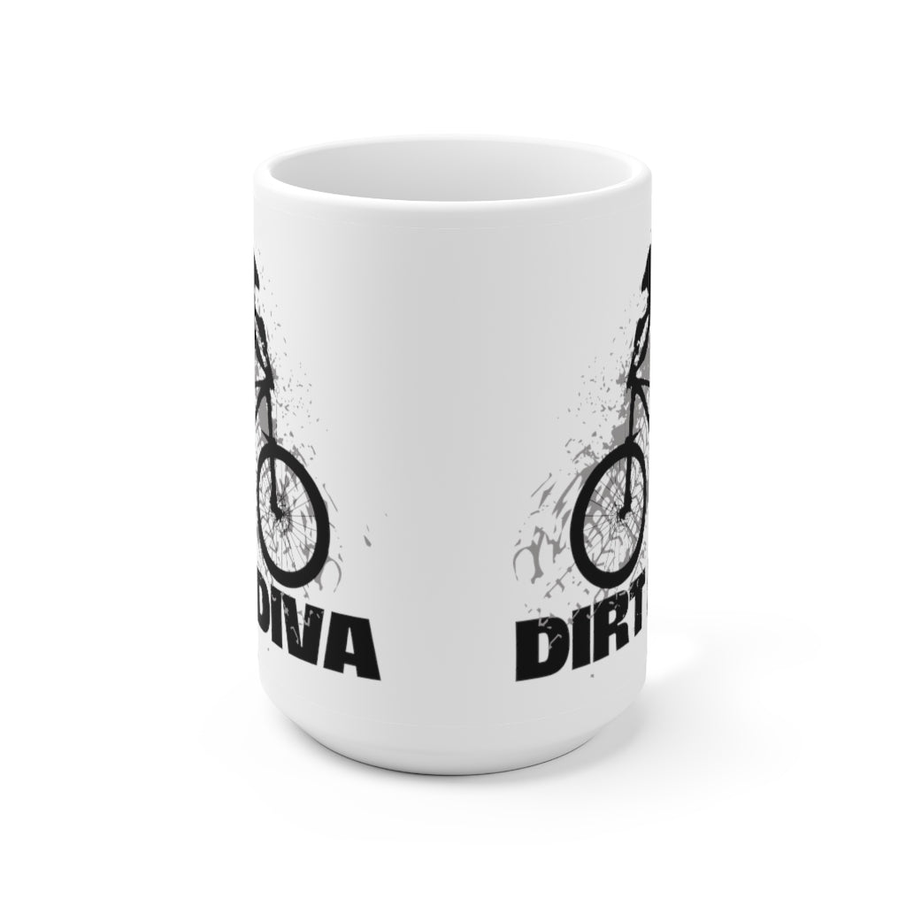 Dirt Diva - Ceramic Mug 15oz