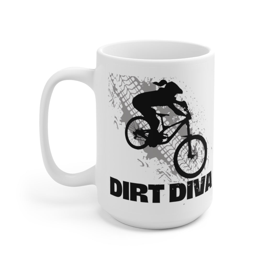 Dirt Diva - Ceramic Mug 15oz